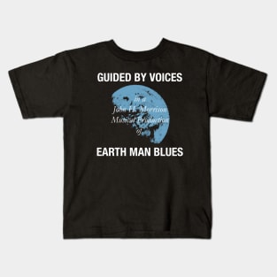 Guided by Voices Earth Man Blues Kids T-Shirt